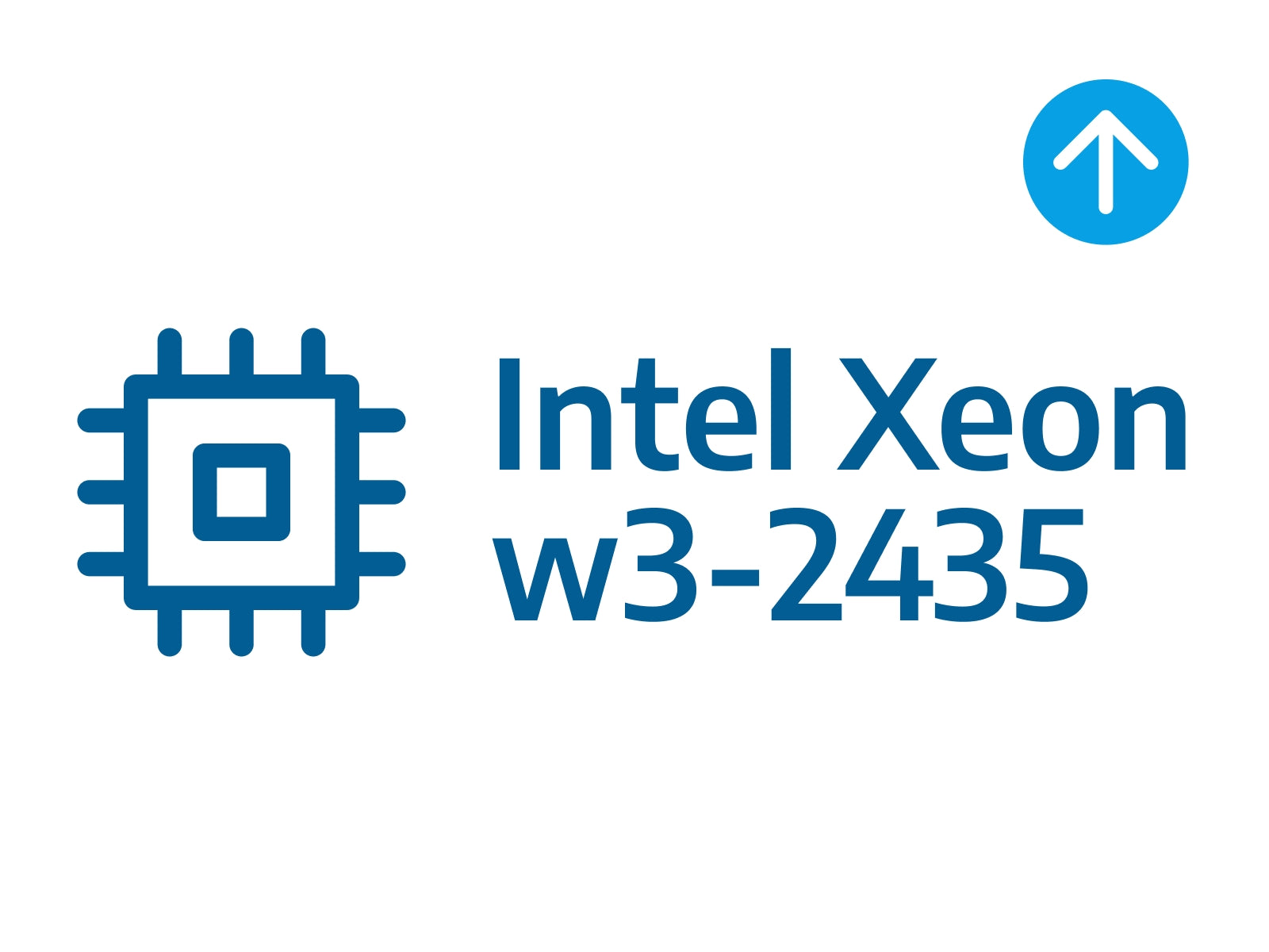 Upgrade CPU to Intel Xeon w3-2435 @ 4.5GHz 8-Core