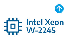 Upgrade CPU to Intel Xeon W-2245 @ 4.5GHz 8-Core